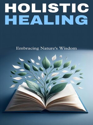 cover image of Holistic healing